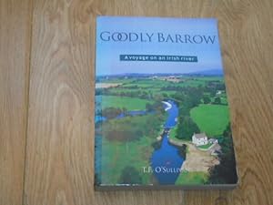Goodly Barrow A Voyage on an Irish River