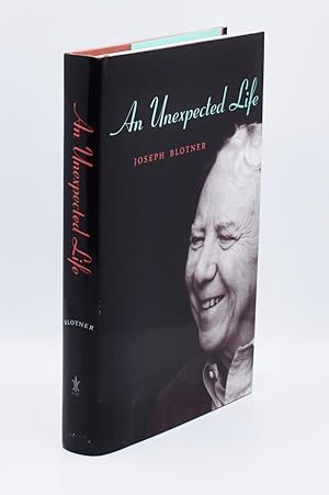 AN UNEXPECTED LIFE; [Inscribed association copy]