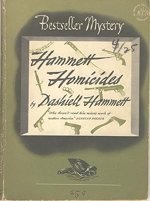 Hammett homicides. Collected and edited, with introduction and critical notes by Ellery Queen