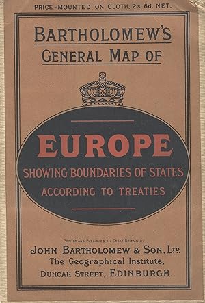 Bartholomew's general map of Europe, showing boundaries of states according to treaties [cover ti...