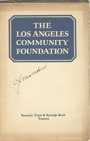 The Los Angeles Community Foundation, a sound, safe, modern method of making bequests for charita...