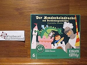 Der Mondscheindrache und andere Drachengeschichten - ELTERN-Edition "Abenteuer Hören" 2. 1 CD