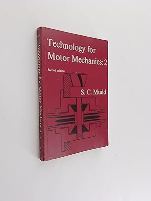 Technology for Motor Mechanics: Part 2 (First Year) Vehicle and Electrical Technology