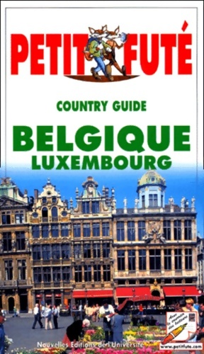 Le petit fut?. Country guide Belgique Luxembourg 2000 - Guide Petit Fut?