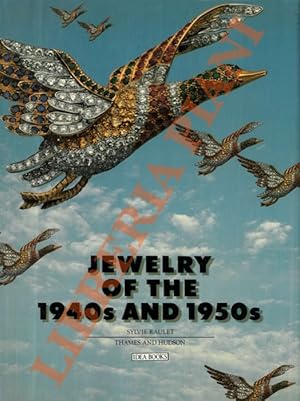 Jewelry of the 1940s and 1950s.