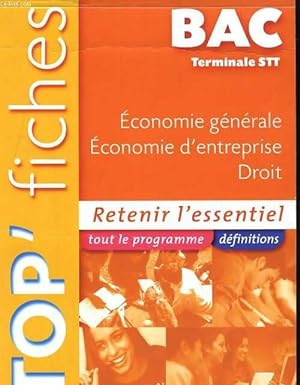 Top'fiches  conomie g n rale  conomie d'entreprise droit terminale STT - edition 2004 - Christell...