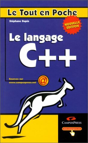 Le langage c++ - St?phane Dupin