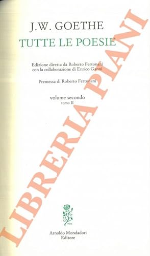 Tutte le poesie. Edizione diretta da Roberto Fertonani con la collaborazione di Enrico Ganni.