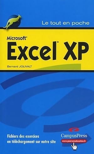 Microsoft Excel XP 2003 - Bernard Jolivalt