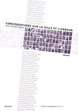 Conversations sur la ville et l'urbain - Thierry Paquot