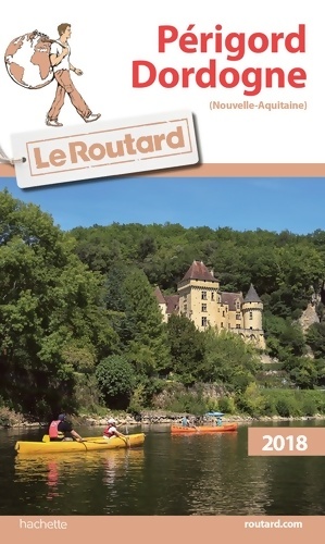 P?rigord Dordogne 2018 - Collectif