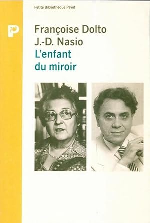 L'enfant du miroir - J-D Nasio