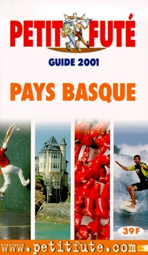 Pays basque 2001 - Guide Petit Fut?