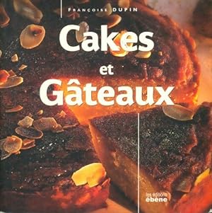 Cakes et g teaux - Fran oise Dupin