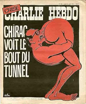 "CHARLIE HEBDO N°249 du 21/8/1975" CABU : CHIRAC VOIT LE BOUT DU TUNNEL