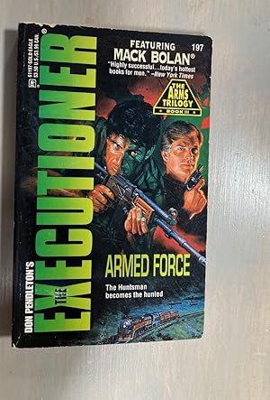 Armed Force The Executioner The Arms Trilogy Book III