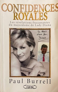 Confidences royales - Les révélations fracassantes du majordome de Lady Diana