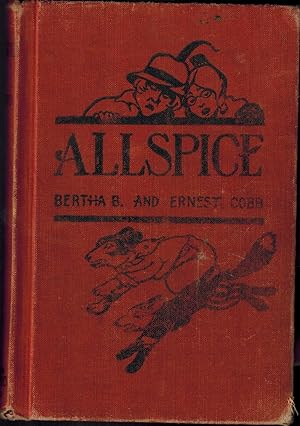 Allspice: The Adventures of Daddy Fox, Ginger Bear, The Miller and the Miller's Wife