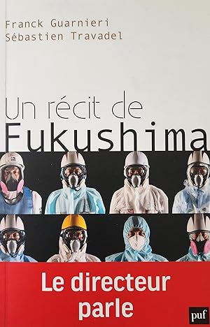 Un récit de Fukushima: Le directeur parle