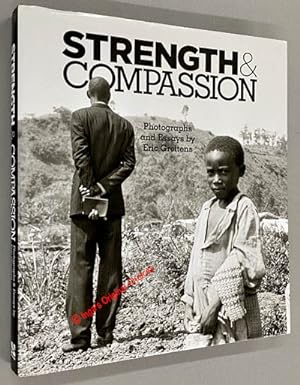 Strength & Compassion: Photographs and Essays