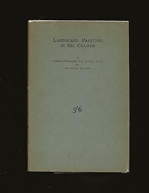 Landscape Painting In Oil Colour (Only book with a Dust Jacket)