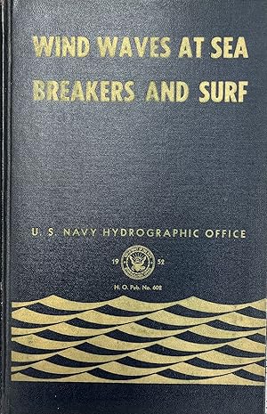 Wind Waves at Sea Breakers and Surf, 1947