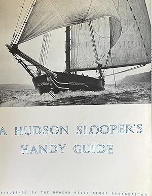 A Hudson Slooper's Handy Guide