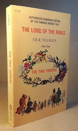 The Two Towers: (The second book in the Lord of the Rings series)