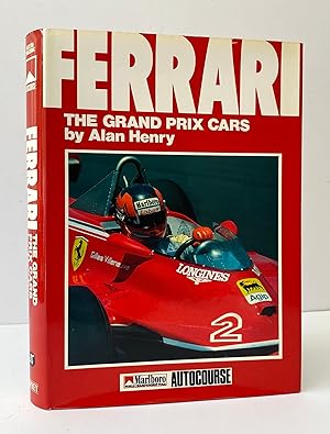 Ferrari: The Grand Prix Cars - With MULTIPLE SIGNATURES