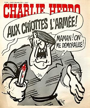 "CHARLIE HEBDO N°264 du 4/12/1975" CABU : AUX CHIOTTES L'ARMÉE ! / ARMÉE : DERNIERS SOUBRESAUTS