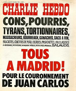 "CHARLIE HEBDO N°263 du 27/11/1975" TOUS A MADRID ! POUR LE COURONNEMENT DE JUAN CARLOS
