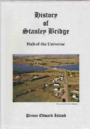 HISTORY OF STANLEY BRIDGE; Hub of the Universe