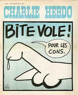 "CHARLIE HEBDO N°271 du 22/1/1976" Gébé : BITE VOLE ! POUR LES CONS