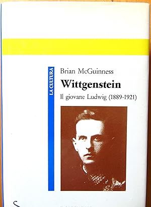 Wittgenstein. Il giovane Ludwig (1889-1921)