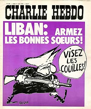 "CHARLIE HEBDO N°281 du 1/4/1976" REISER : LIBAN / ARMEZ LES BONNES SOEURS !