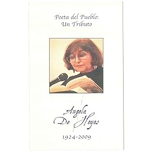Poeta del pueblo: Un tributo. Angela de Hoyos, 1924-2009