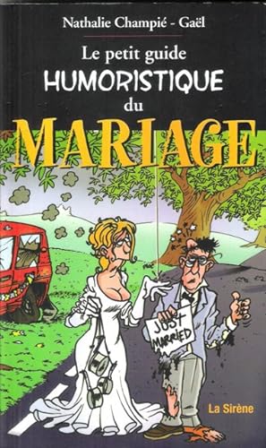 Le Petit Guide Humoristique du Mariage