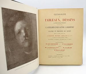 Catalogue des tableaux, dessins, lithographies provenant de l'atelier d'Eugène Carrière - Plâtre ...