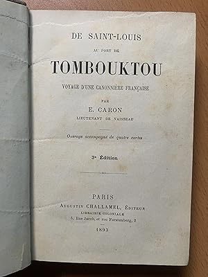 De Saint-Louis au port de Tombouktou - Voyage d'une canonnière française