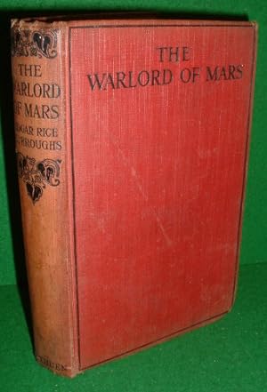 THE WARLORD OF MARS The Martian Series