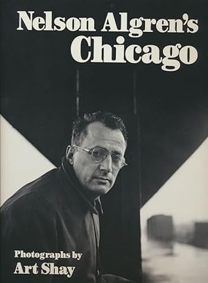 Nelson Algren's Chicago