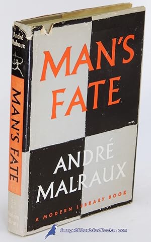 Man's Fate (La condition humaine) (Modern Library #33.3)