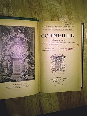 Corneille Théâtre Choisi avec Introduction, Bibliographie, Notes, Grammaire, Lexique et Illustrat...