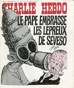 "CHARLIE HEBDO N°300 du 12/8/1976" CABU: LE PAPE EMBRASSE LES LÉPREUX DE SEVESCO