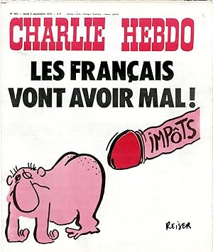 "CHARLIE HEBDO N°303 du 2/9/1976" REISER : IMPÔTS Les Français vont avoir mal