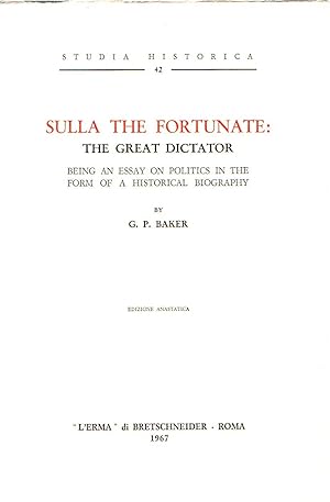 Sulla The Fortunate: The great dictator