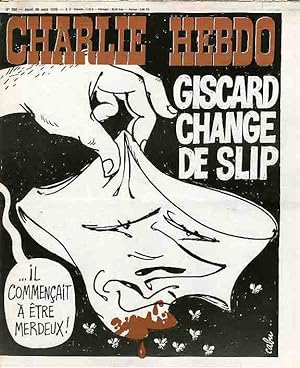 "CHARLIE HEBDO N°302 du 26/8/1976" CABU : GISCARD CHANGE DE SLIP / Gébé : LES BÈGUES VONT PAYER L...