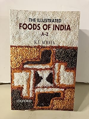The Illustrated Foods of India A-Z
