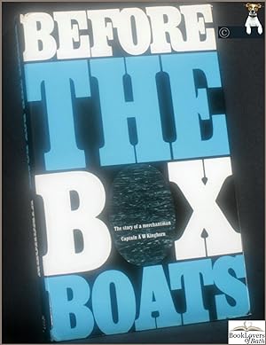 Before the Box Boats: The Story of a Merchantman