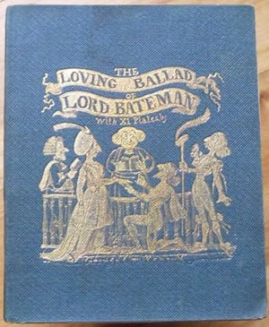 THE LOVING BALLAD OF LORD BATEMAN. Illustrated by George Cruikshank